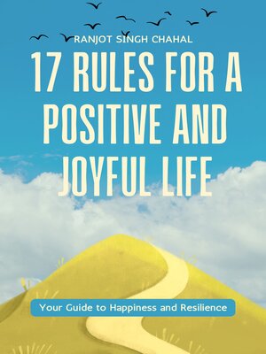 cover image of 17 Rules for a Positive and Joyful Life